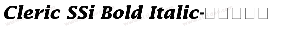Cleric SSi Bold Italic字体转换